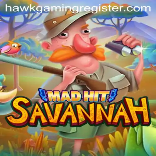 An In-Depth Exploration of MadHitSavannah: The Wild Adventure Game from Hawkgaming